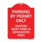 Signmission Parking by Permit Visitors Must Park in Designated Area Heavy-Gauge Alum, 18" x 24", RW-1824-23455 A-DES-RW-1824-23455 - alternate 1